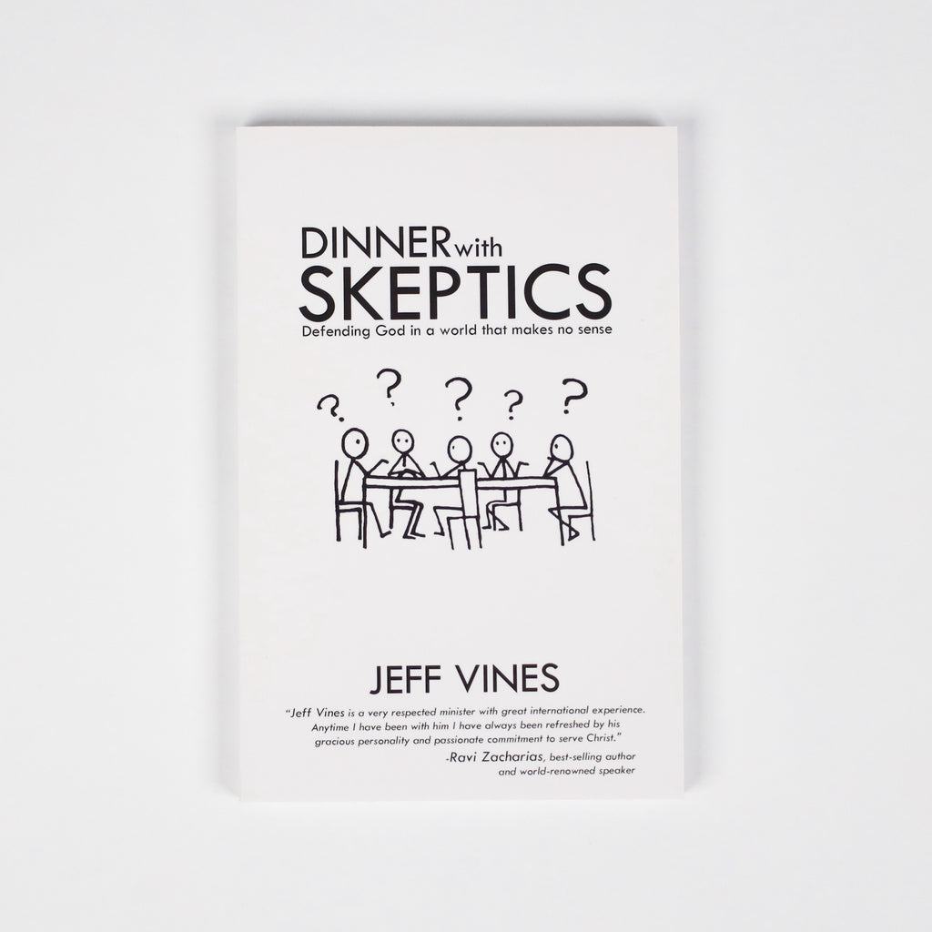 Dinner with Skeptics – Jeff Vines